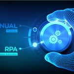 RPA or manual? These are not your only choices, no matter what the hype says